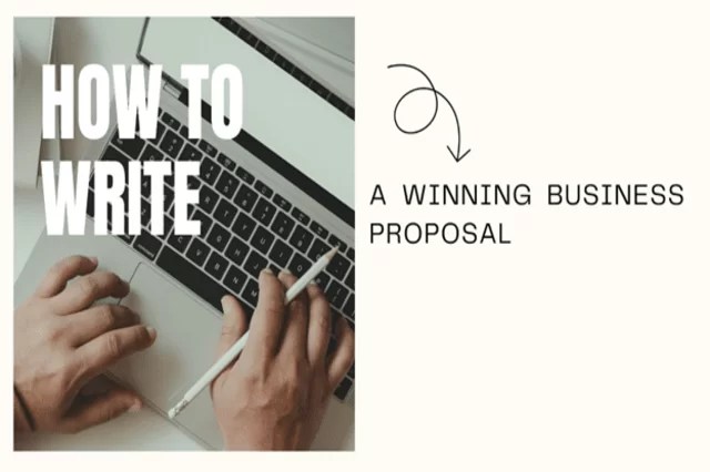 How To Write A Winning Business Proposal